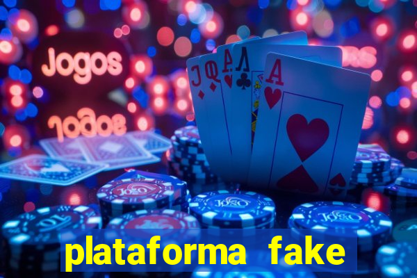 plataforma fake para brincar